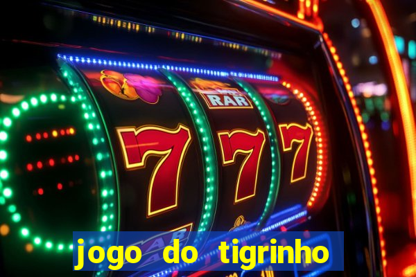 jogo do tigrinho pagando bem